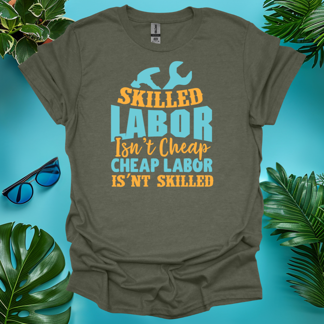 Skilled Labor Isn't Cheap