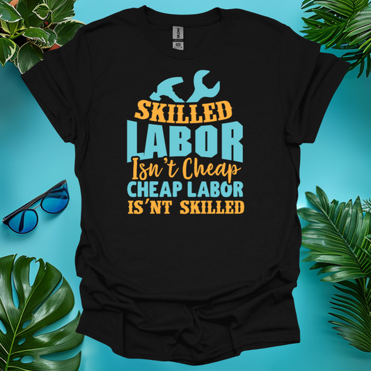 Skilled Labor Isn't Cheap