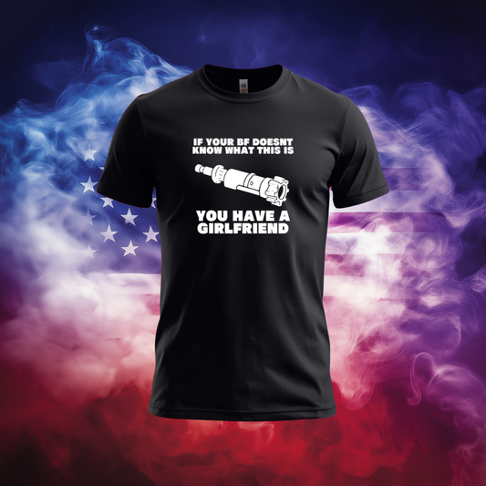 If Your BF Doesn’t Know What This Is – AR-15 BCG Funny Gun Humor T-Shirt