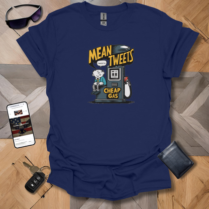 Mean Tweets T-Shirt