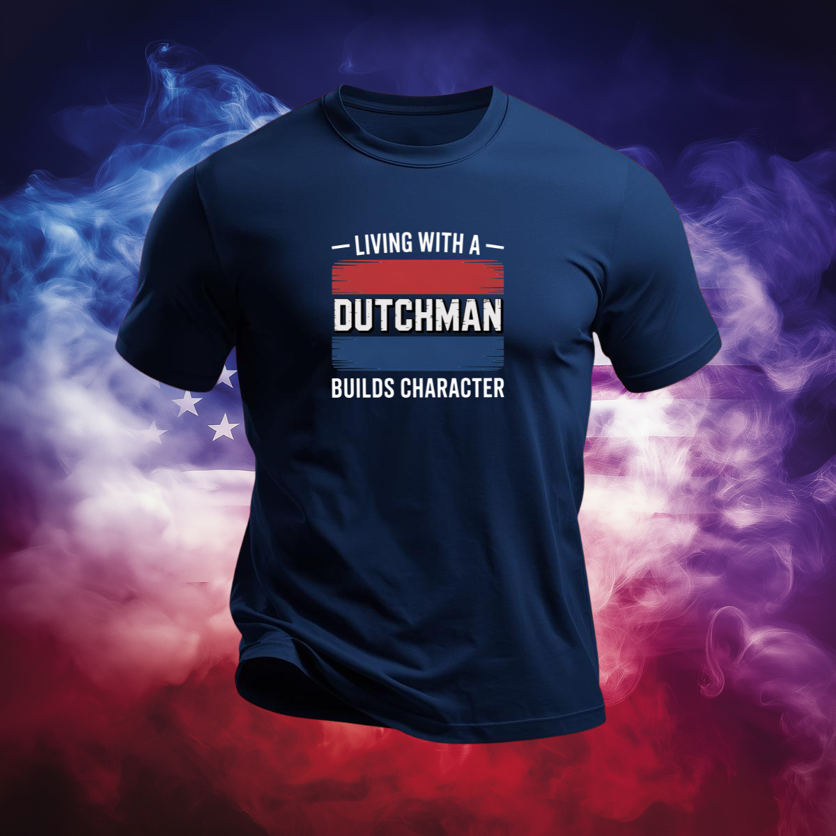 Living With A Dutchman Builds Character – Limited Family Edition