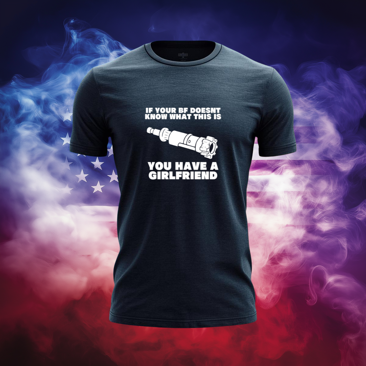 If Your BF Doesn’t Know What This Is – AR-15 BCG Funny Gun Humor T-Shirt