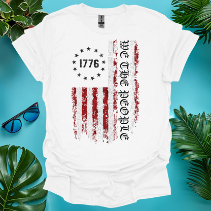 We The People 1776 T-Shirt