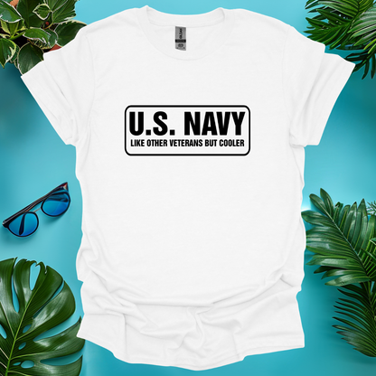 Like Other Veterans Only Cooler T-Shirt