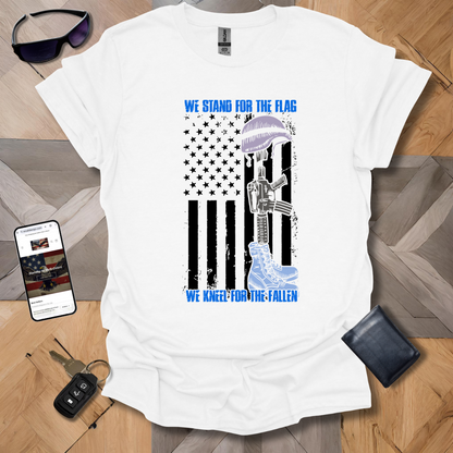 We Stand For The Flag T-Shirt