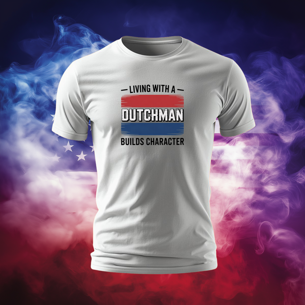 Living With A Dutchman Builds Character – Limited Family Edition