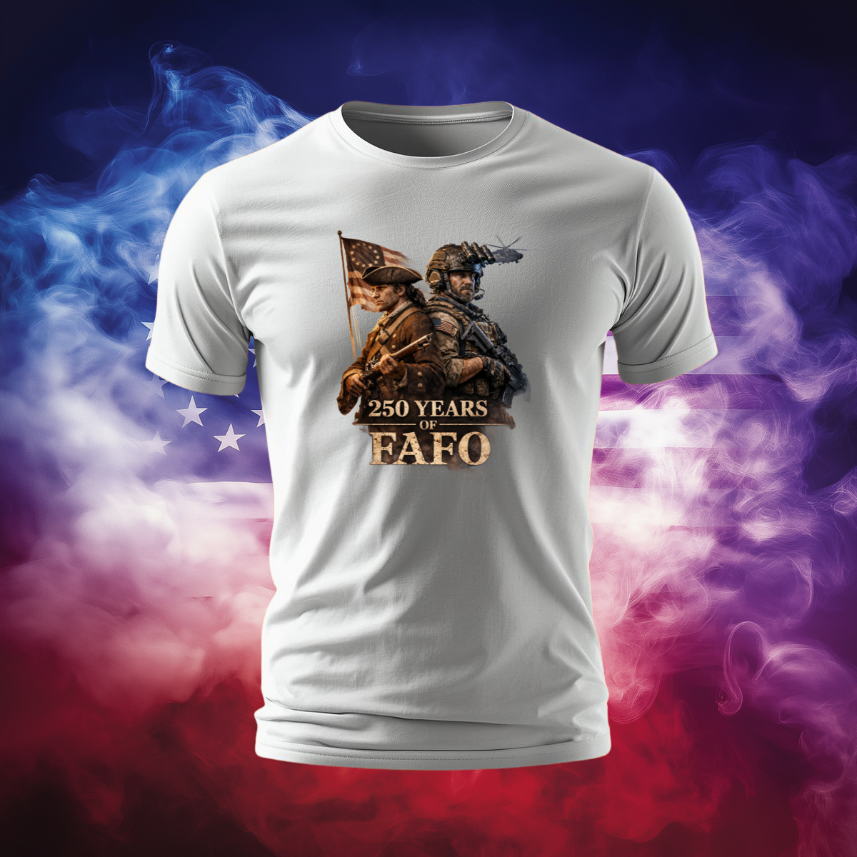250 Years of FAFO Patriotic T-Shirt - Revolutionary & Modern Soldier Graphic Tee
