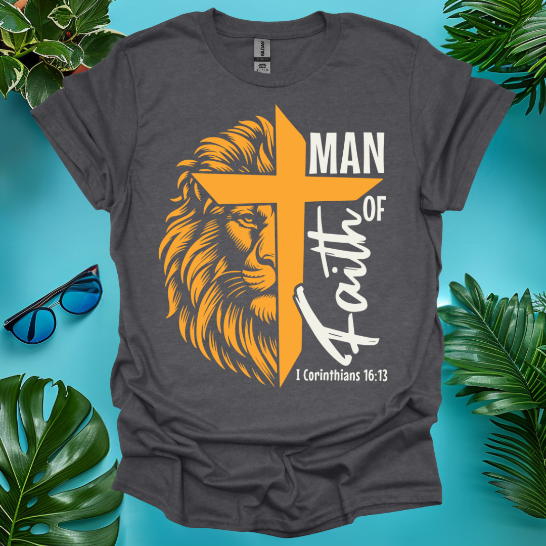 Man Of Faith T-Shirt