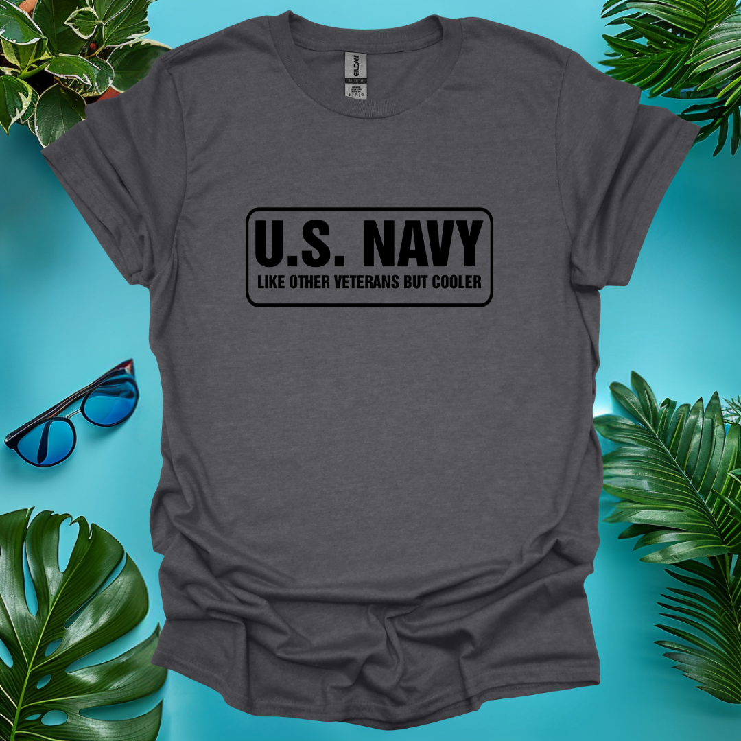 Like Other Veterans Only Cooler T-Shirt