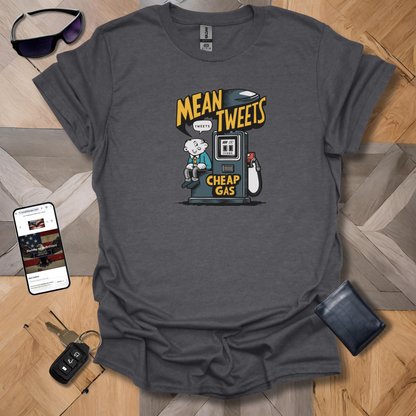 Mean Tweets T-Shirt