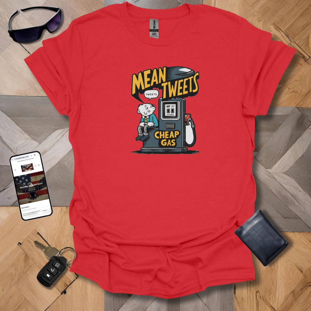 Mean Tweets T-Shirt