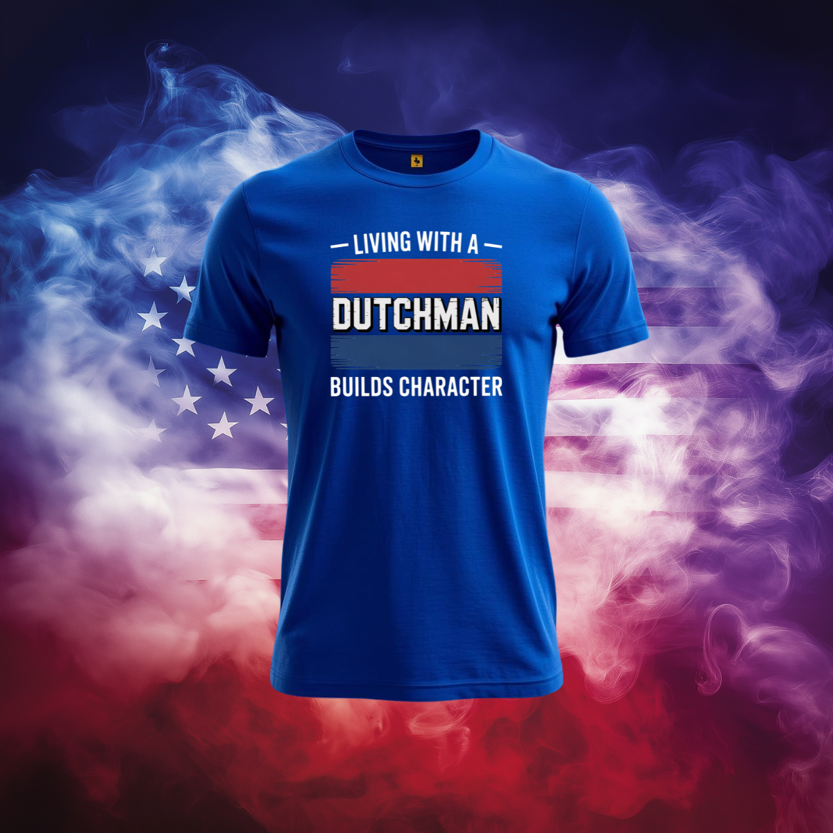 Living With A Dutchman Builds Character – Limited Family Edition