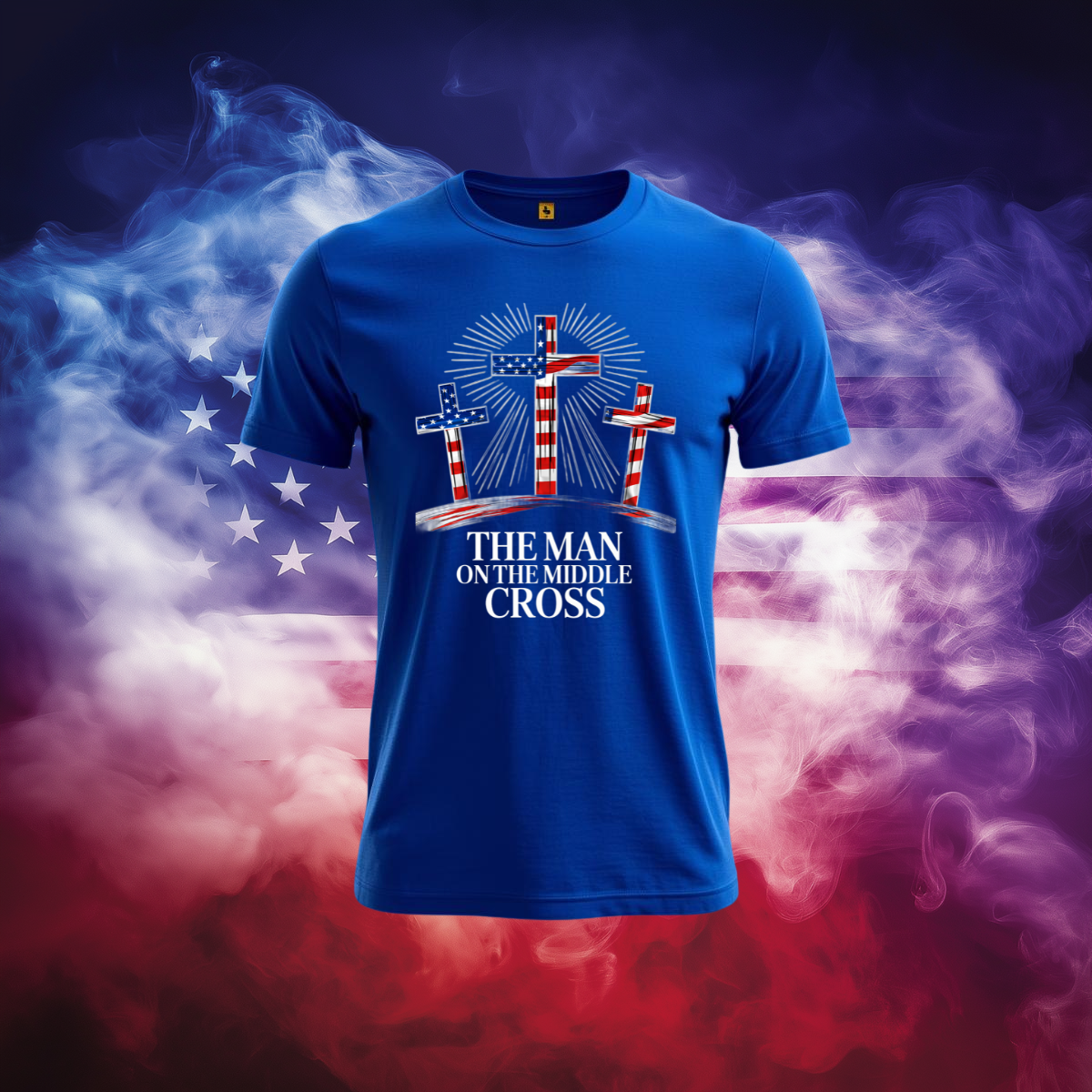 The Man on the Middle Cross Patriotic T-Shirt - Jesus Crucifixion American Flag Crosses Tee