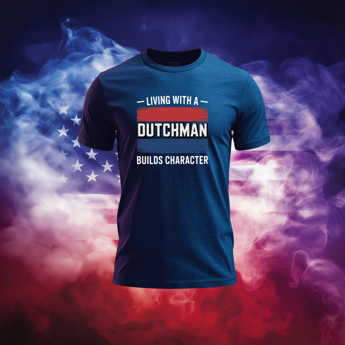 Living With A Dutchman Builds Character – Limited Family Edition