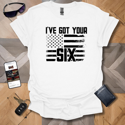 I've Got Your Six T-Shirt